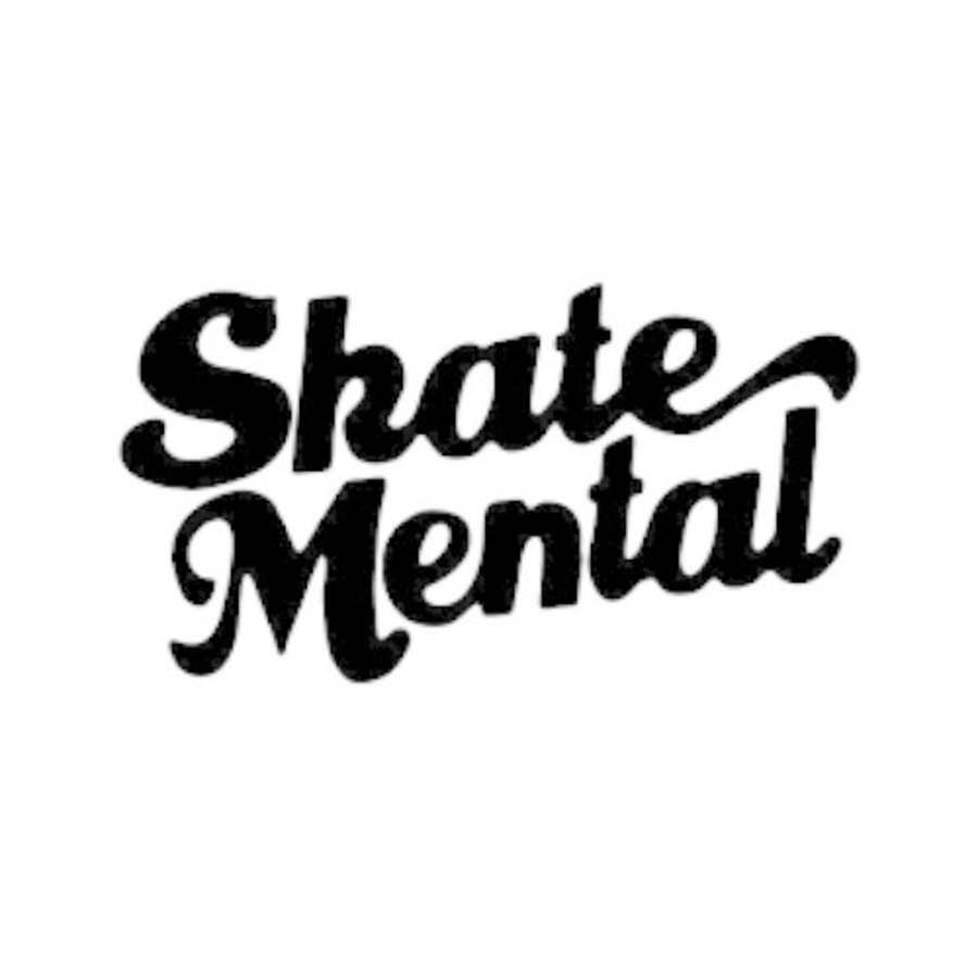 Skate Mental