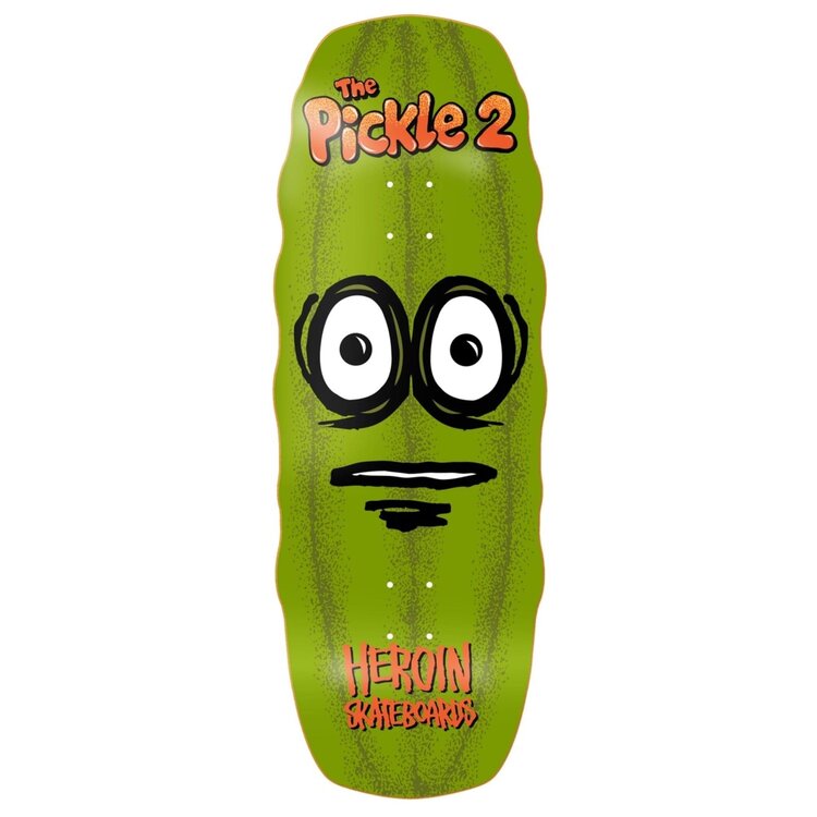 HEROIN Heroin The Pickle 2 Deck