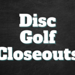 Closeout Discs