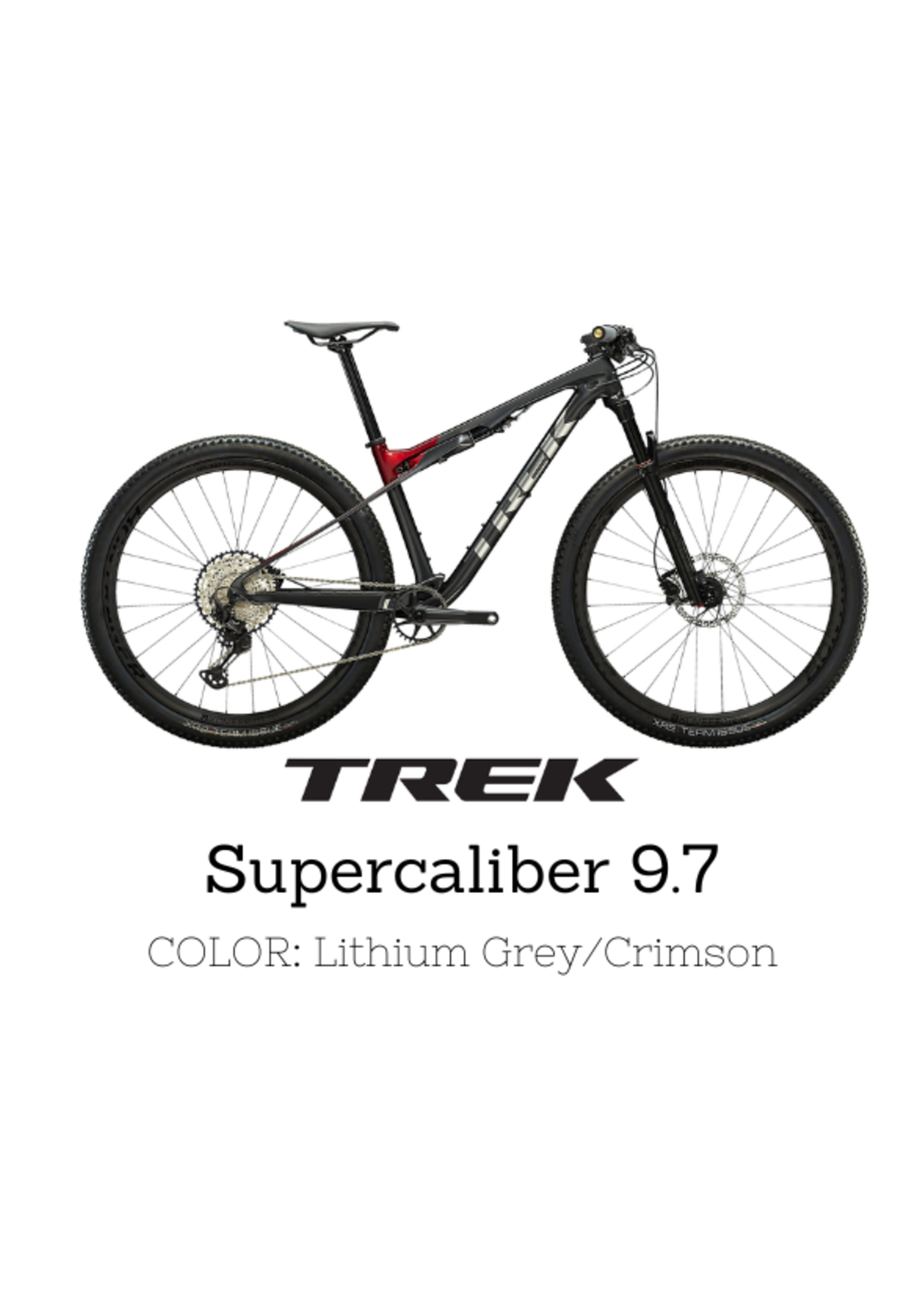 TREK Trek Supercaliber 9.7