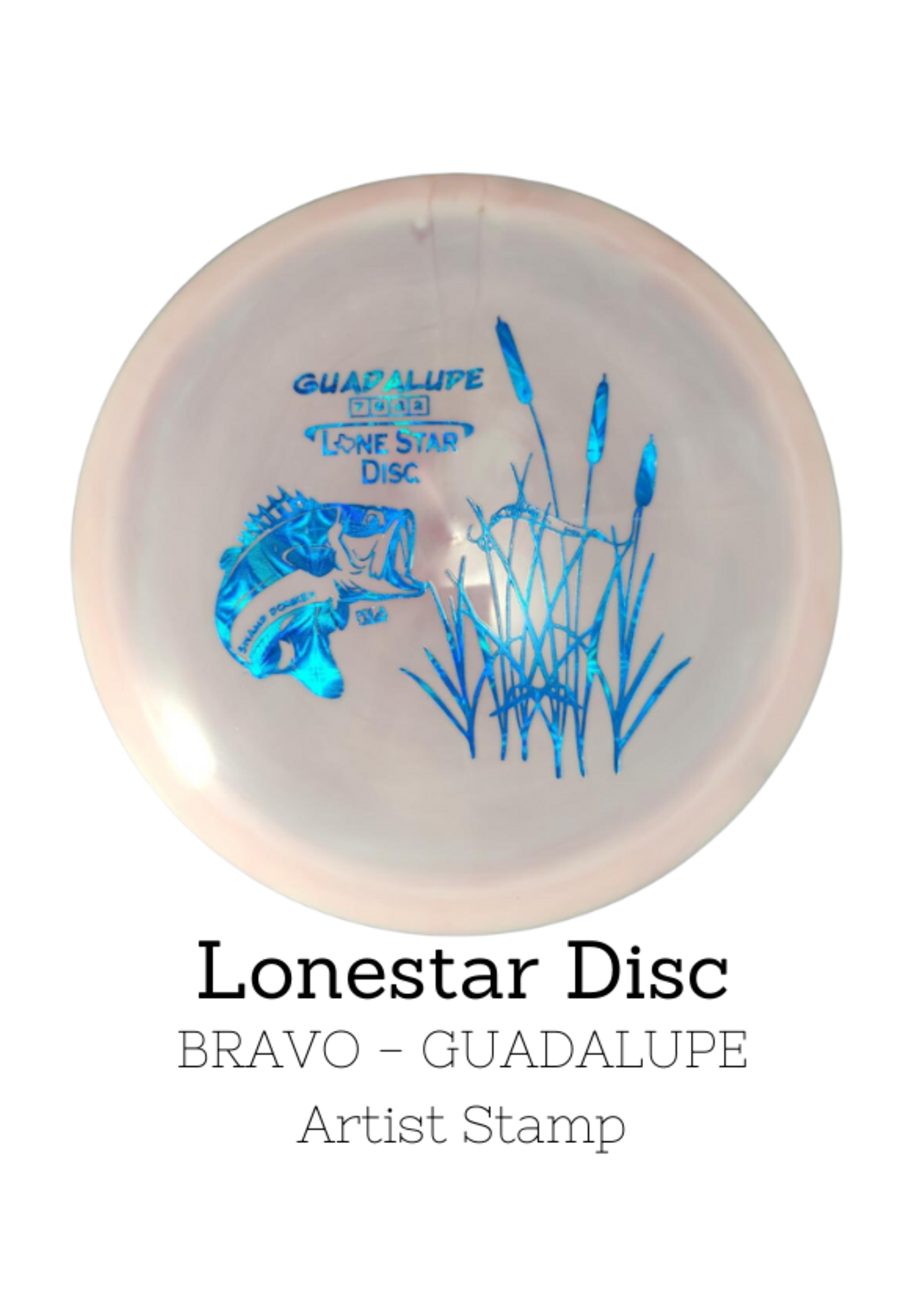 Lonestar Disc Lonestar Disc - Bravo - Guadalupe