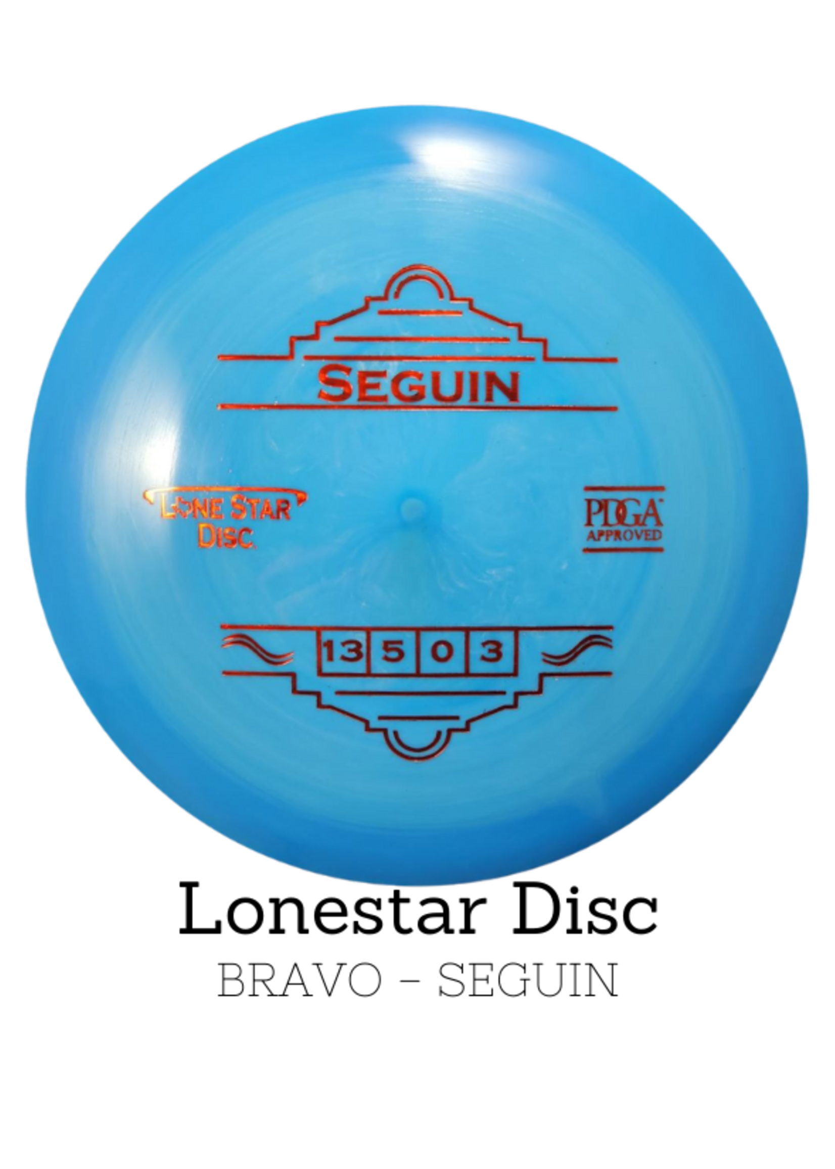 Lonestar Disc Lonestar Disc - Bravo - Seguin