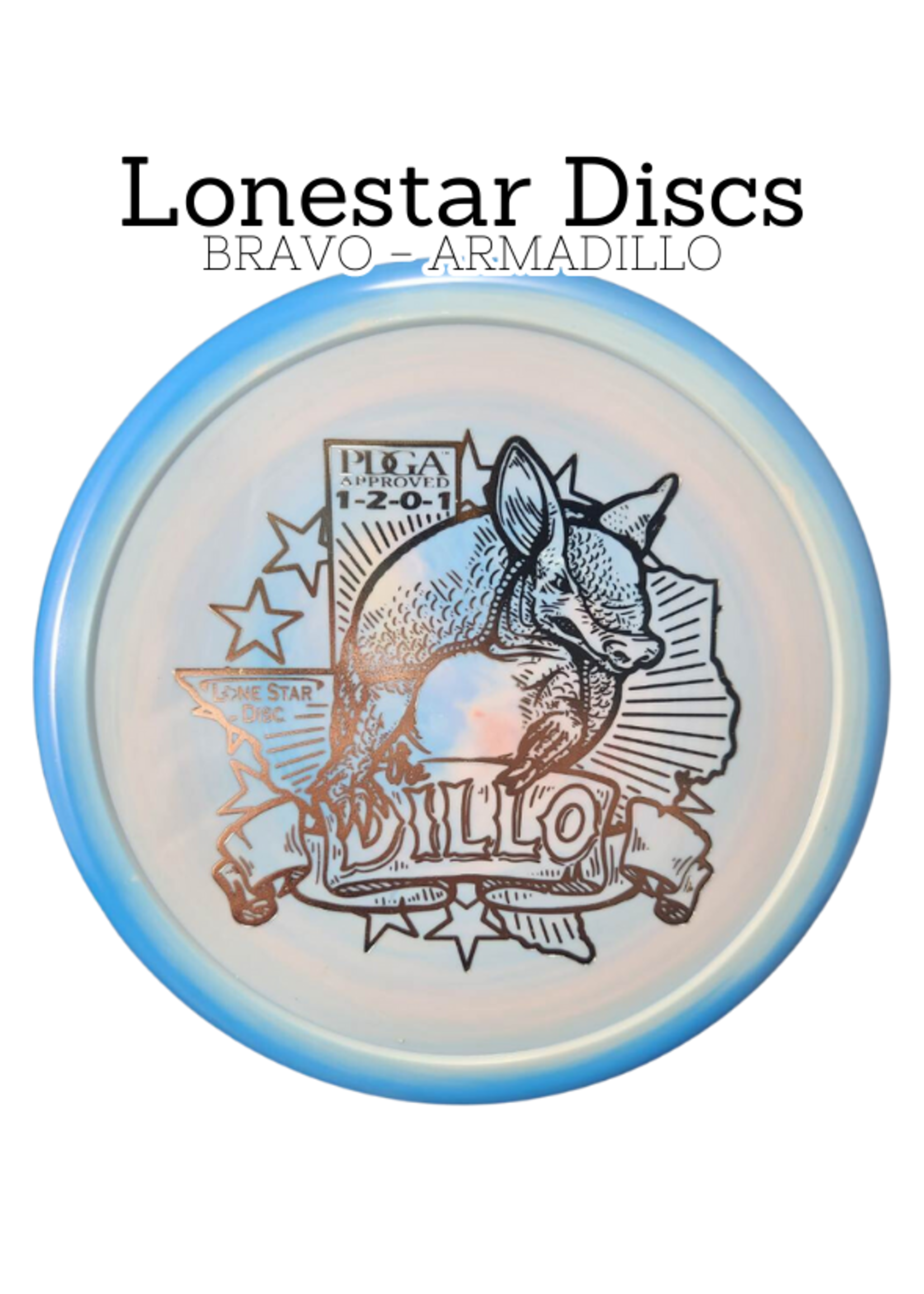 Lonestar Disc Lonestar Disc - Bravo - Armadillo