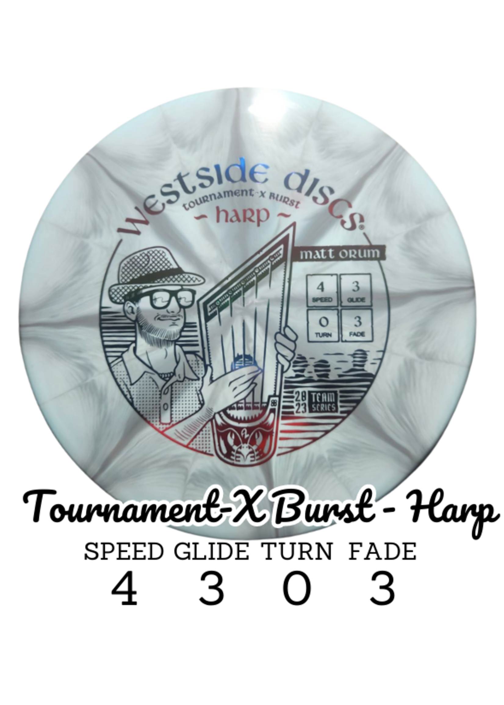 Westside Discs Westside Discs Tournament-X Burst Harp Matt Orum 2023