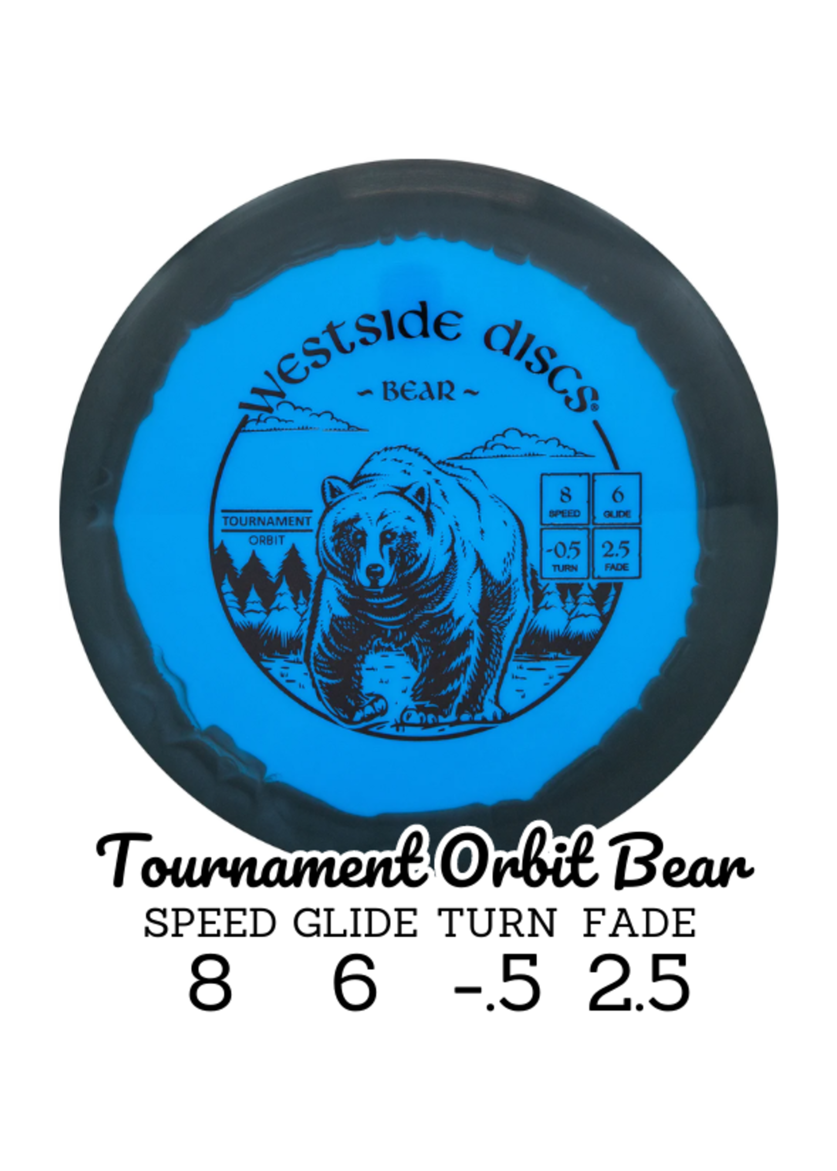 Westside Discs Westside Discs Tournament Orbit Bear