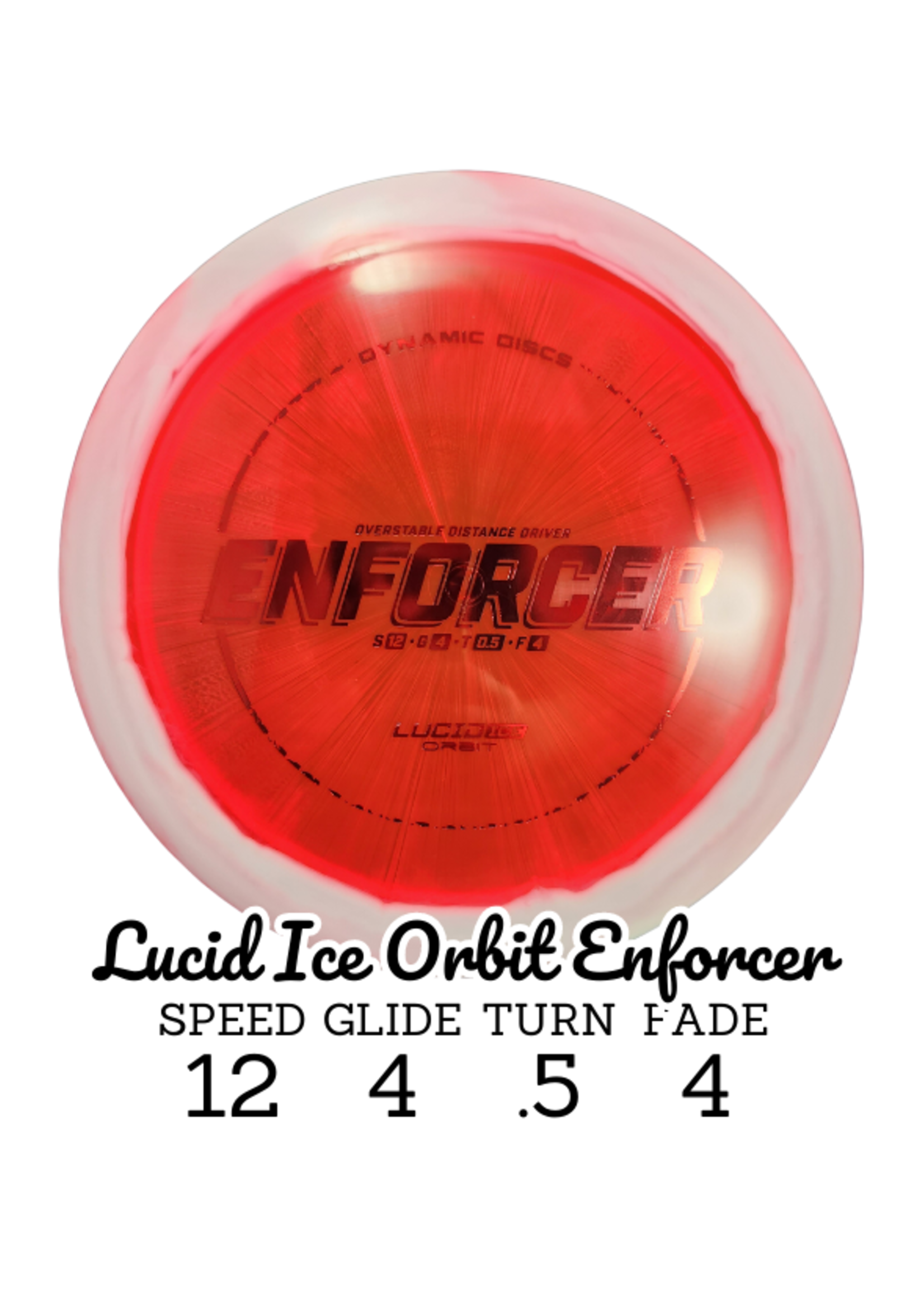 Dynamic Discs Dynamic Discs Lucid-Ice Orbit Enforcer