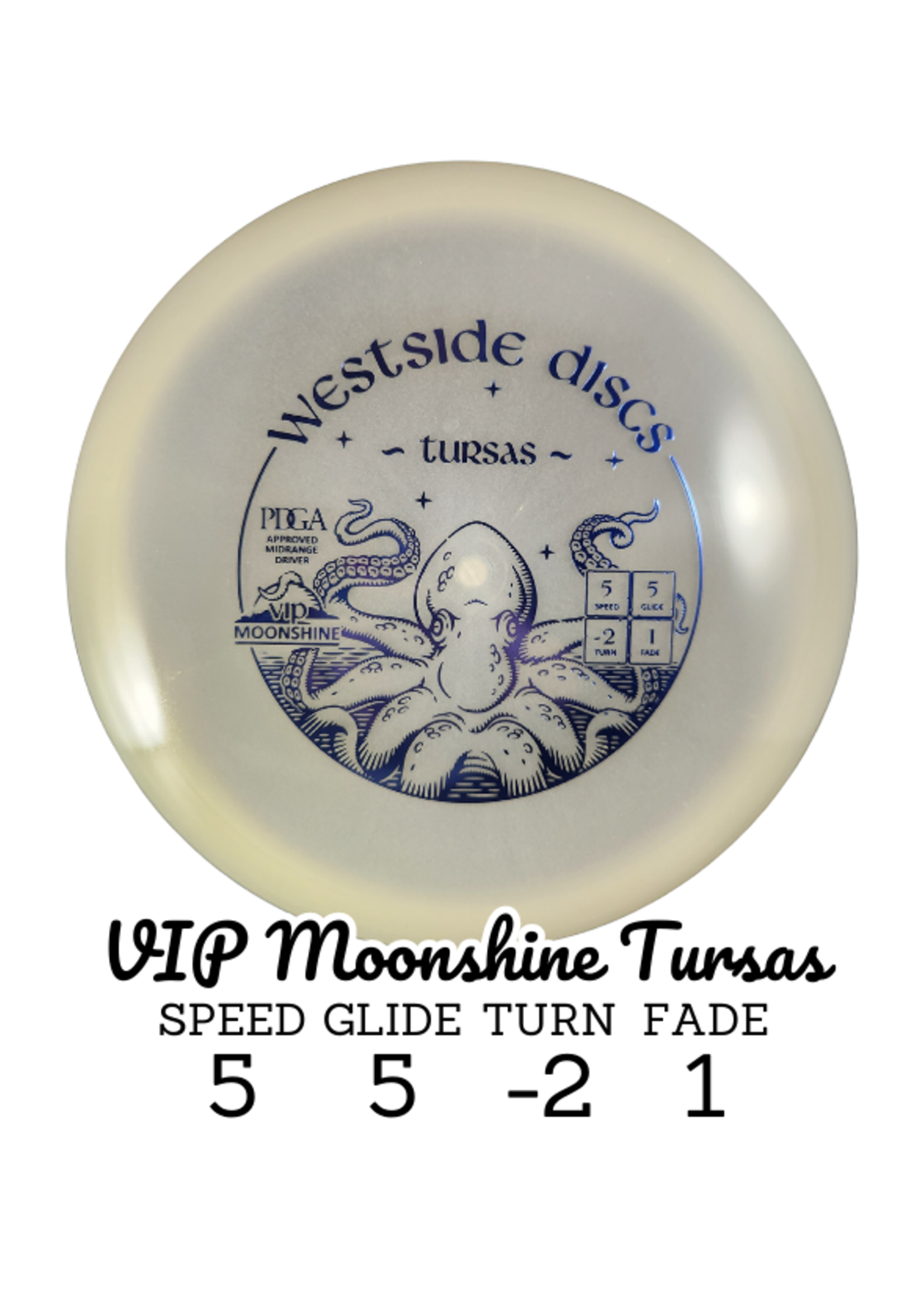 Dynamic Discs Westside Discs VIP Moonshine Tursas