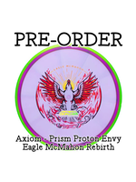 Axiom Discs Axiom - Prism Proton Envy - Eagle McMahon - Rebirth