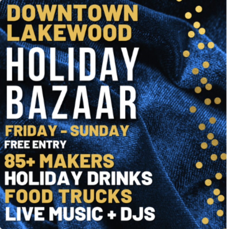 Lakewood Bazaar 12/17-12/19