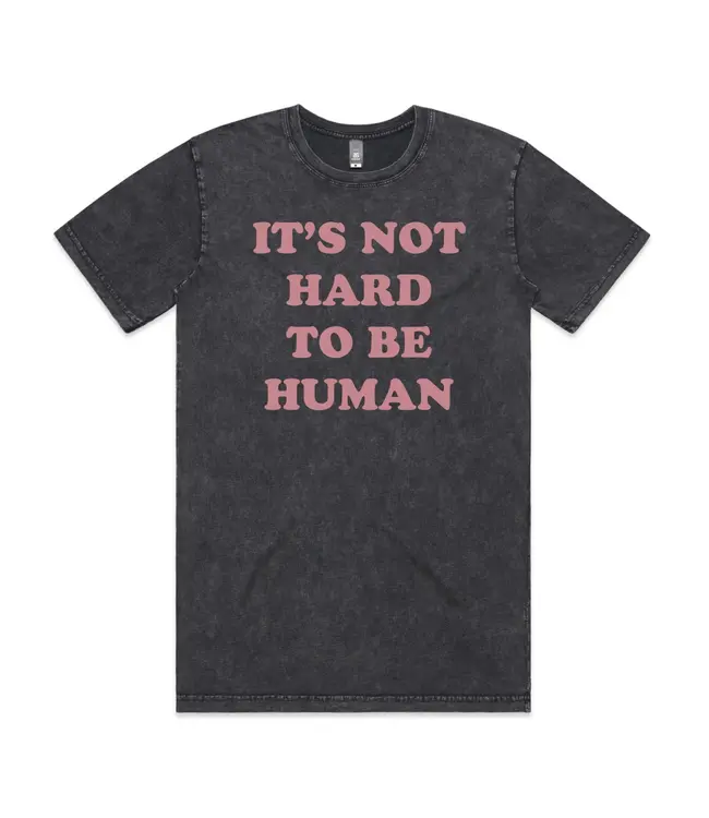 Abstract It's Not Hard to be Human Tee