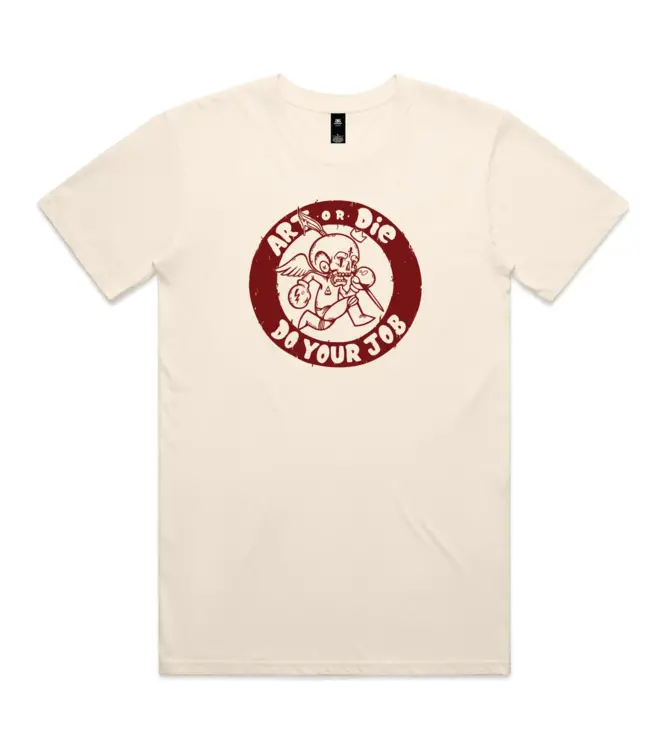 Shitty Kitty Art or Die Do Your Job Tee