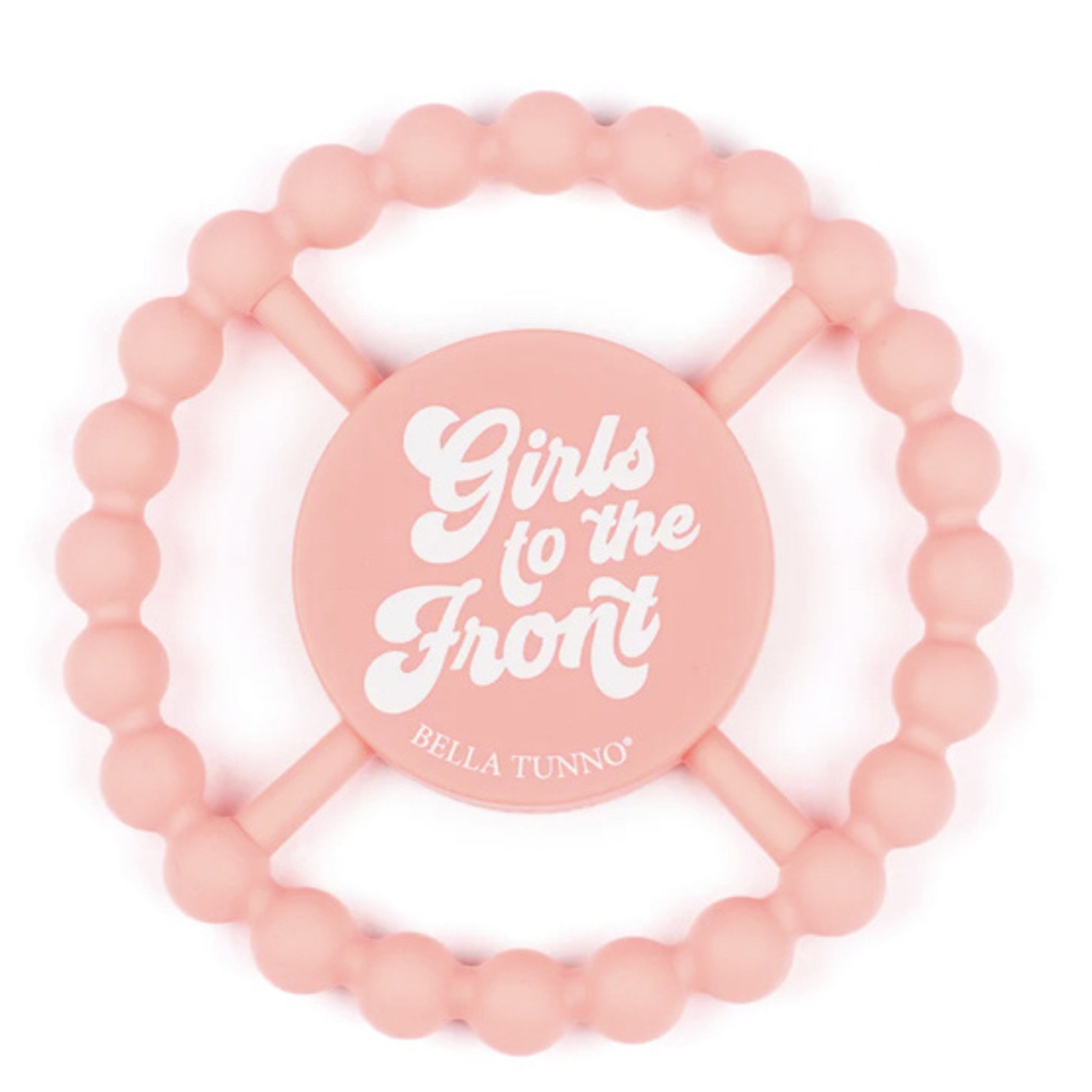Bella Tunno Girls To The Front Teether