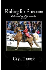 "Riding for Success"  by Gayle Lampe