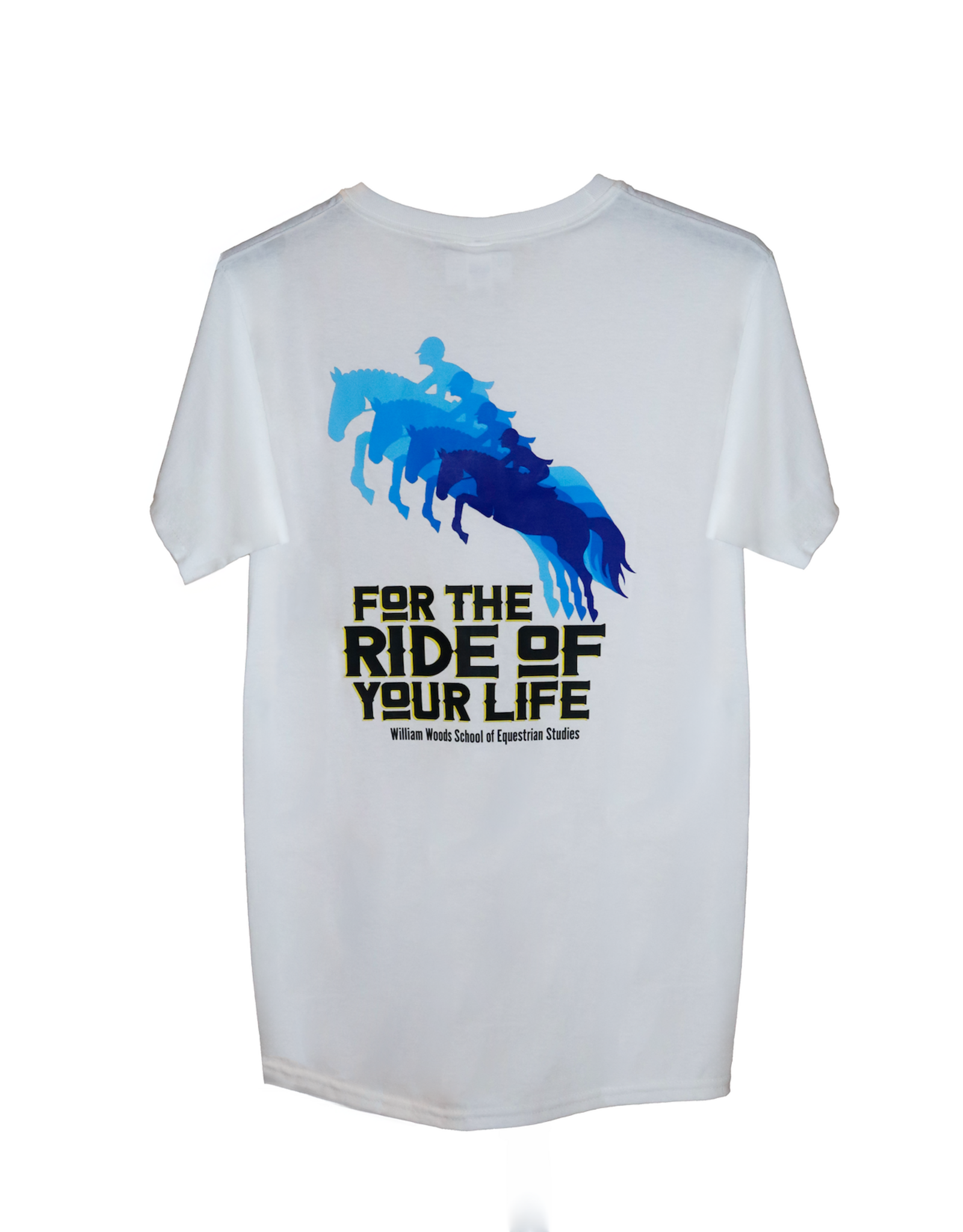 Equestrian "For the Ride of Your Life"  seat specific t-shirt