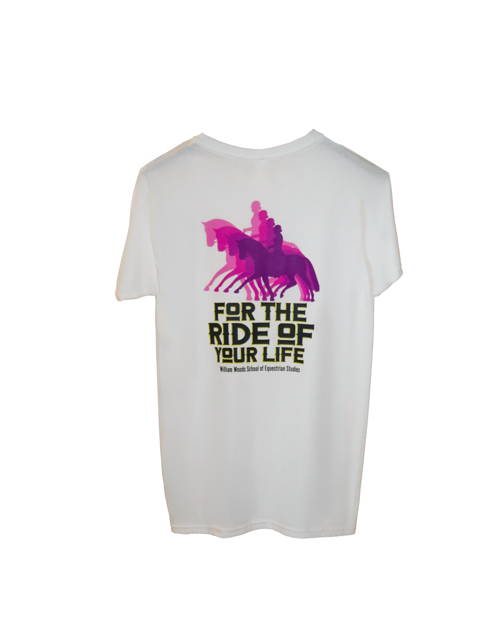 Equestrian "For the Ride of Your Life"  seat specific t-shirt