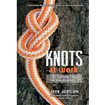 Beaver Tree Publishing Knots At Work Book by Jeff Jepson