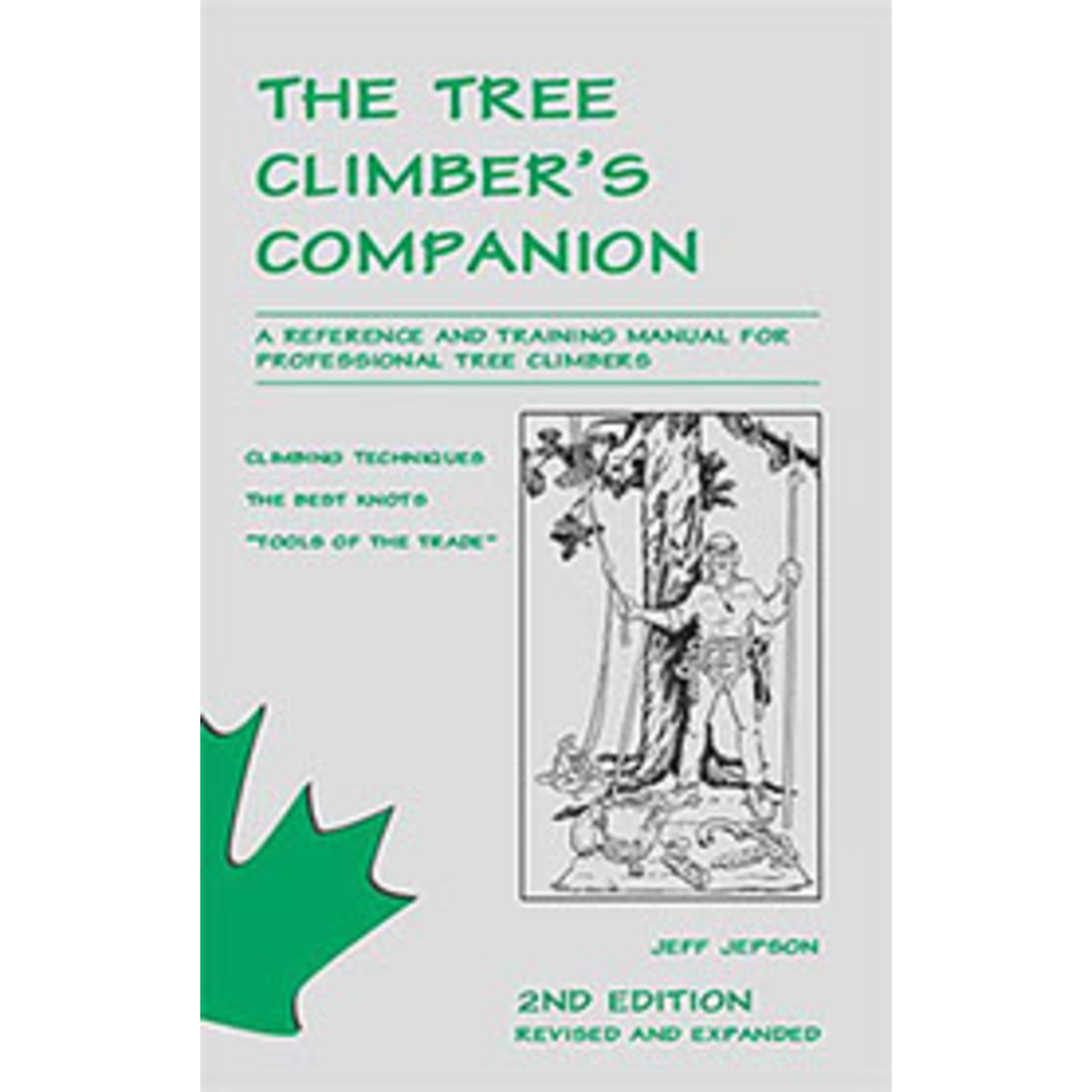 Beaver Tree Publishing The Tree Climbers Companion Book by Jeff Jepson 2nd Edition