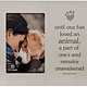 Dog Speak Dog Speak Vertical Picture Frame Until One Has Loved An Animal