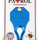 The Tick Patrol The Tick Patrol Tick Remover