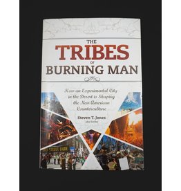 The Tribes of Burning Man