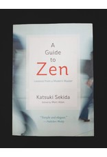 A Guide to Zen: Lessons from a Modern Master