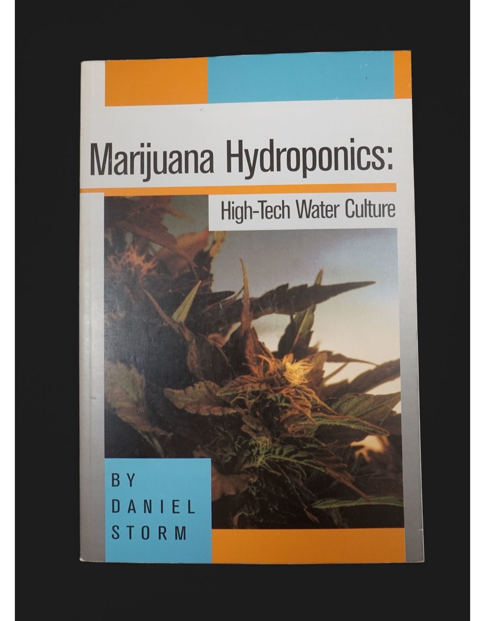 Marijuana Hydroponics: High-Tech Water Culture