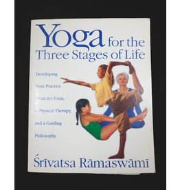 Yoga for the Three Stages of Life