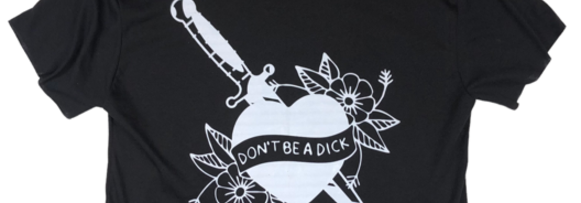 Don't Be A Dick Crop