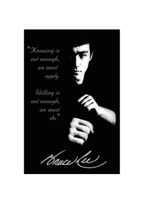 Bruce Lee - Quote Poster 24"x36"