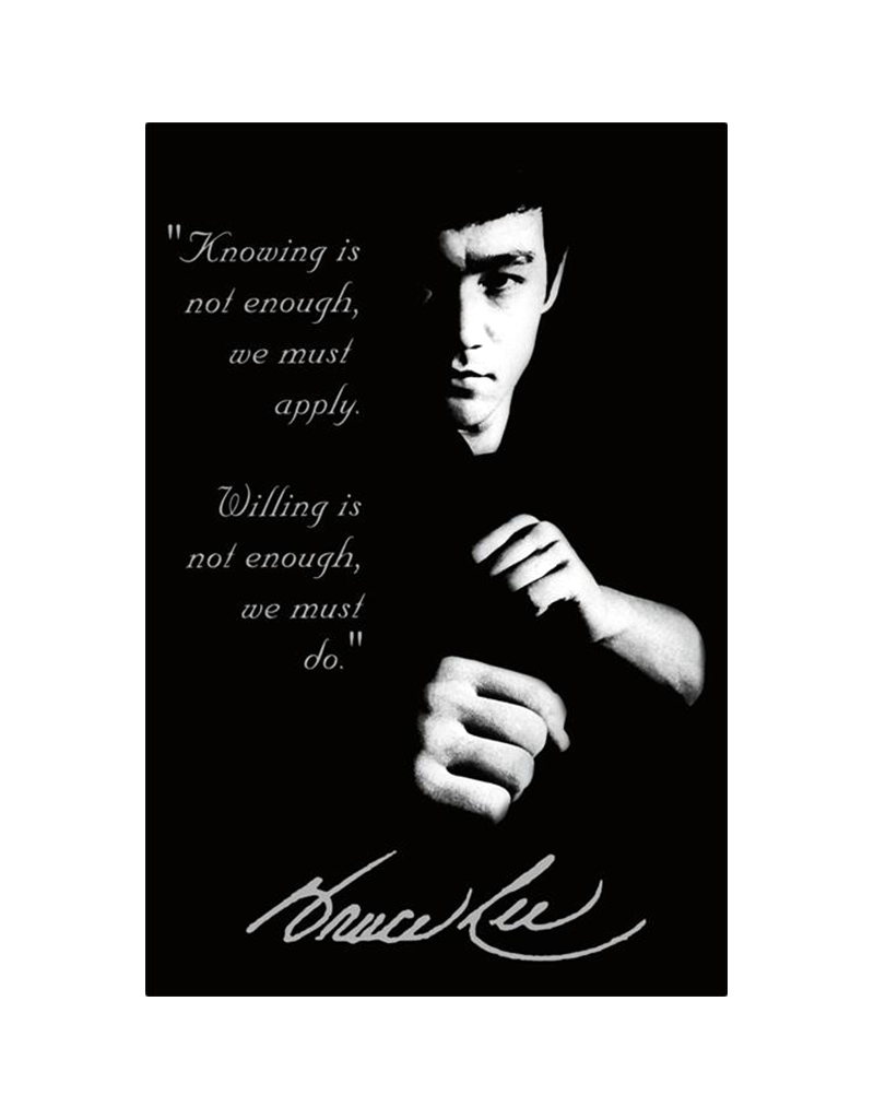 Bruce Lee - Quote Poster 24"x36"