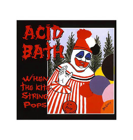 Acid Bath - When the Kite String Pops (CD)