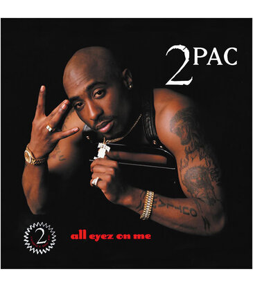 2Pac - All Eyez on Me