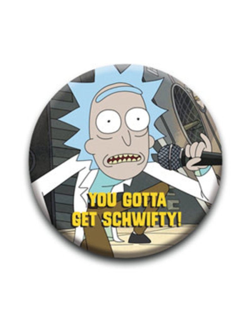 Rick & Morty - Schwifty Button 1.25