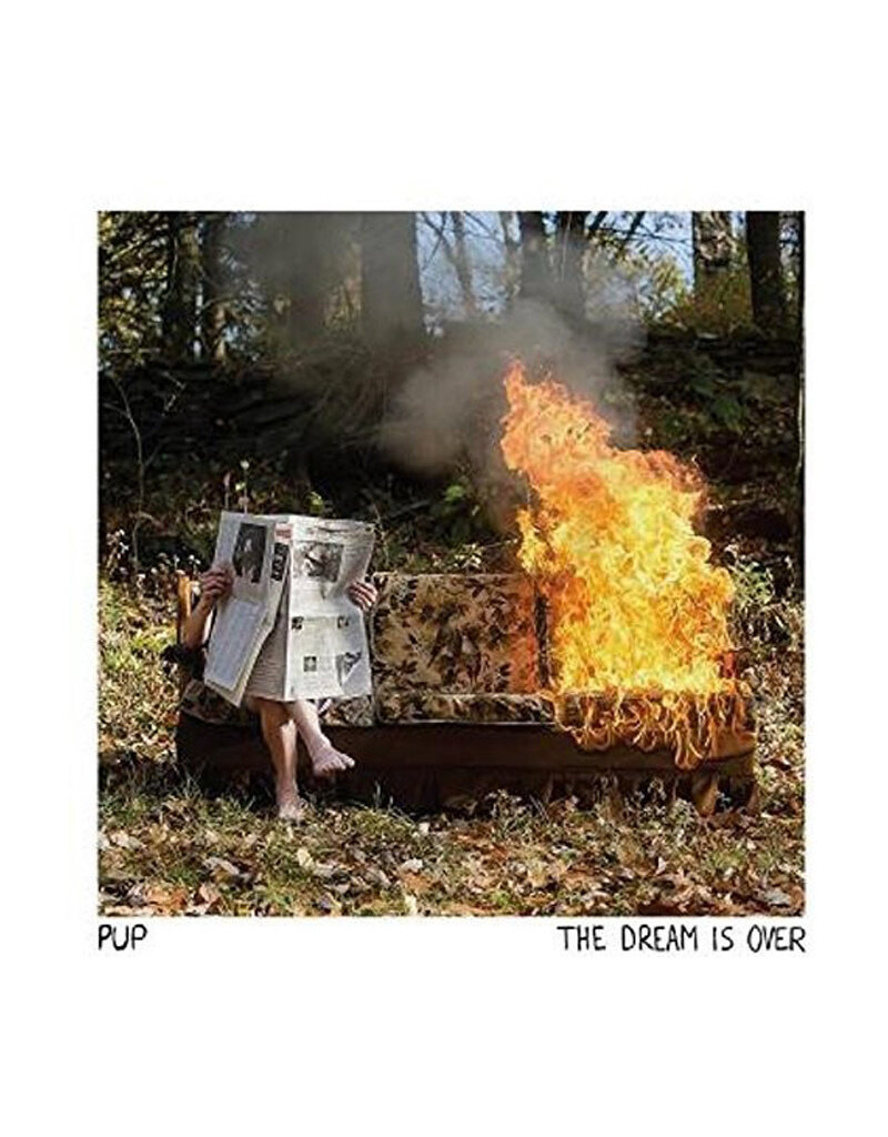 Pup - The Dream is Over (LP)