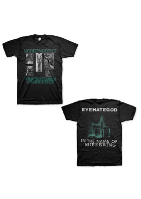 Eyehategod - In the Name of Suffering T-Shirt