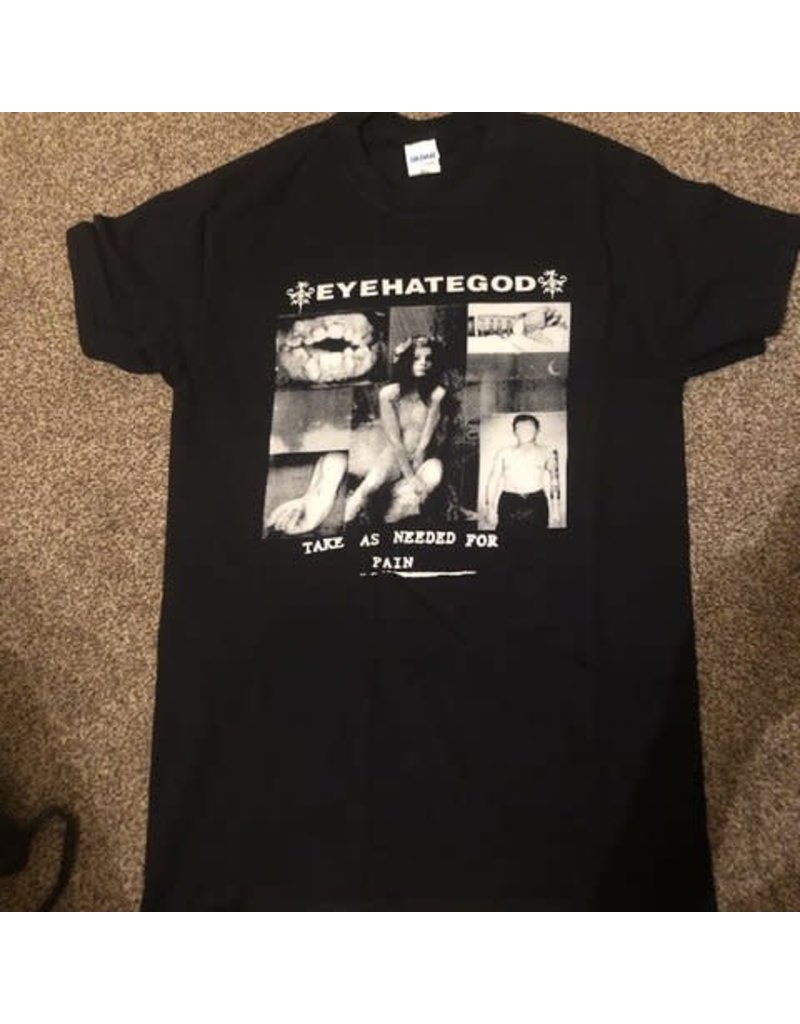 Eyehategod - Take As Needed For Pain T-Shirt