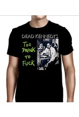 Dead Kennedys - Too Drunk To Fuck T-Shirt