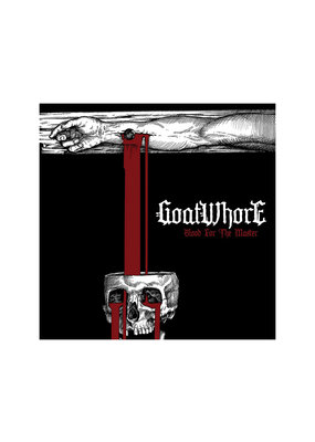 Goatwhore - Blood for The Master