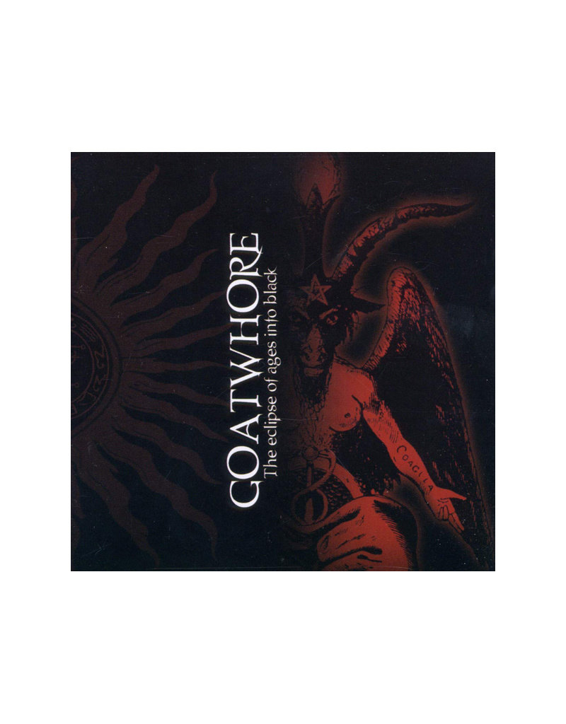 Goatwhore - The Eclipse of Ages Into Black