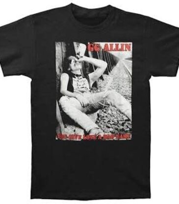 GG Allin - You Give Love A Bad Name T-Shirt