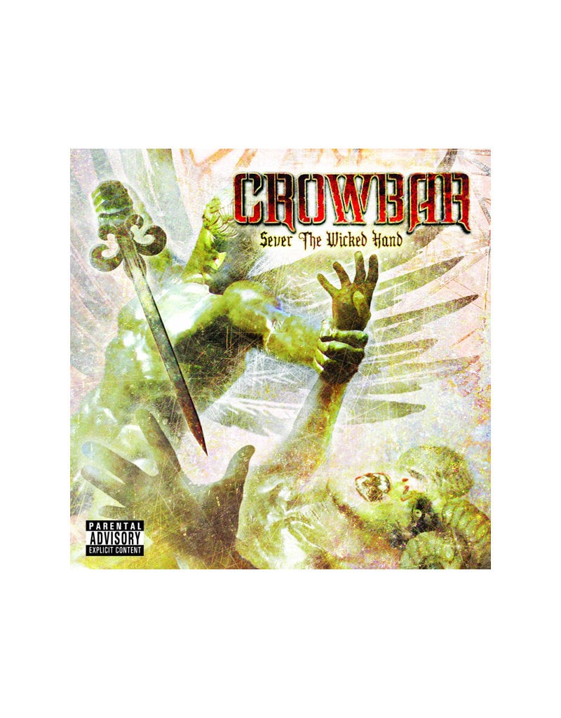 Crowbar - Sever the Wicked Hand (CD)
