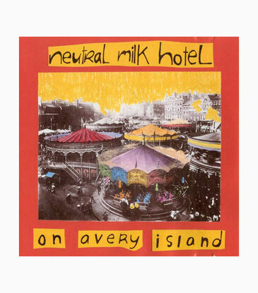 Neutral Milk Hotel - On Avery Island (CD)