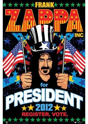 Frank Zappa - For President Poster 24x36"