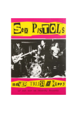 Sex Pistols - Never Trust A Hippy Poster