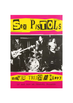 Sex Pistols - Never Trust A Hippy Poster 24"x36"
