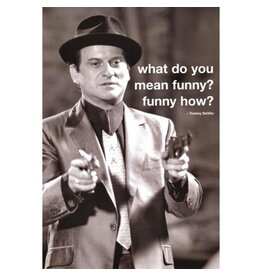Goodfellas - Tommy Guns Funny Poster 24"x36"