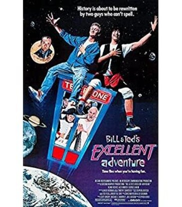 Bill and Ted's Excellent Adventure Poster 24"x36"