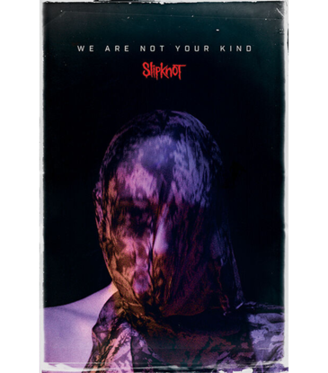 Slipknot - We Are Not Your Kind Poster 24" x 36"