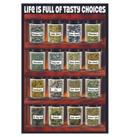 Life Is Full of Tasty Choices Poster 24"x36"