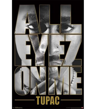 Tupac - All Eyes On Me Poster 24x36"